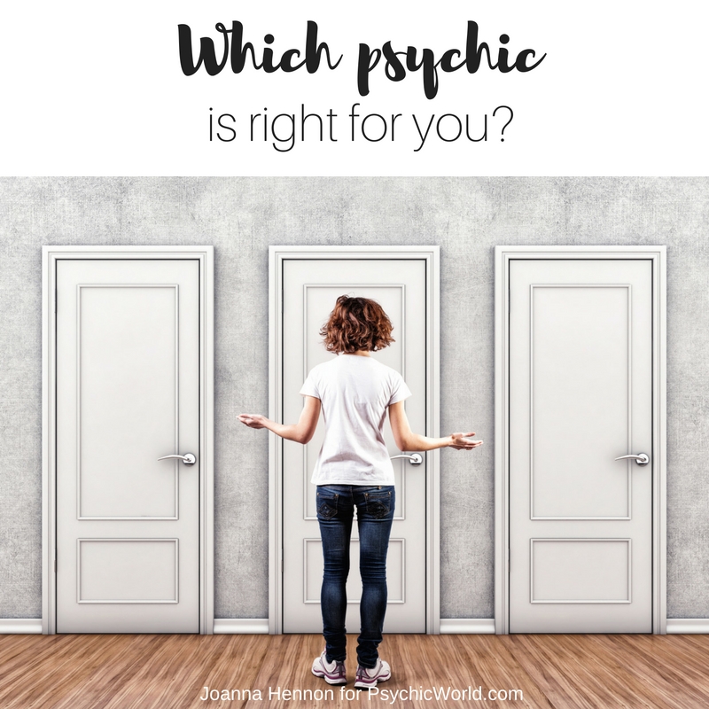 Which Psychic Is Right For You?